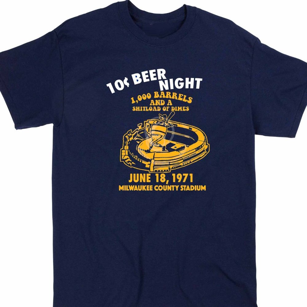 10 cent beer night Milwaukee County Stadium shirt